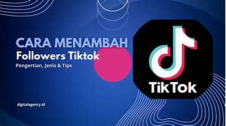 Cara Menambah Follower Tiktok Free